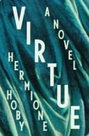 Virtue: A Novel