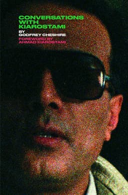 Conversations with Kiarostami
