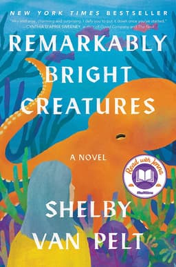 Remarkably Bright Creatures: A Read with Jenna Pick