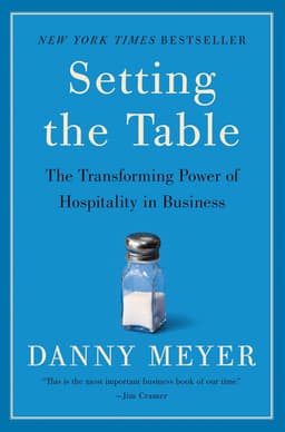 Setting the Table: The Transforming Power of Hospitality in Business